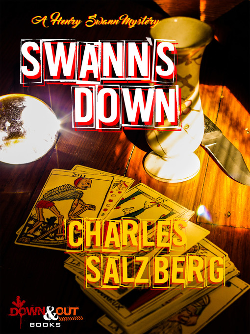 Title details for Swann's Down by Charles Salzberg - Available